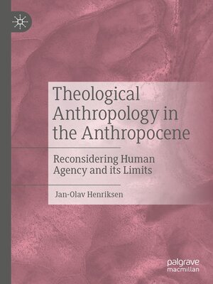 cover image of Theological Anthropology in the Anthropocene